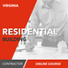 Virginia Residential Building Contracting - Online Exam Prep Course