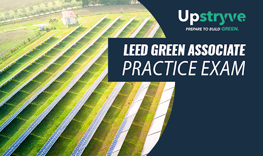 LEED Green Associate v4 Practice Exams