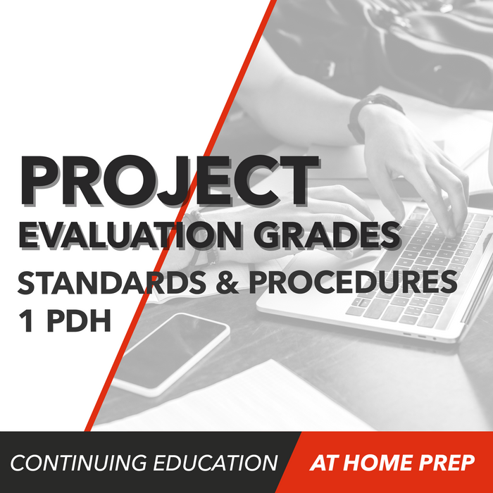 Standards and Procedures for Referencing Project Evaluation Grades (1 PDH)