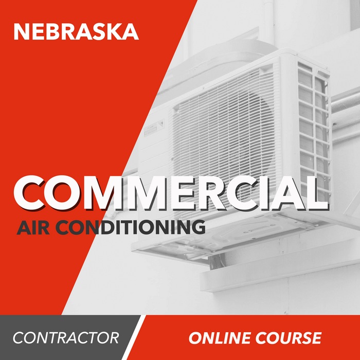 Nebraska Commercial Air Conditioning Contractor - Online Exam Prep Course