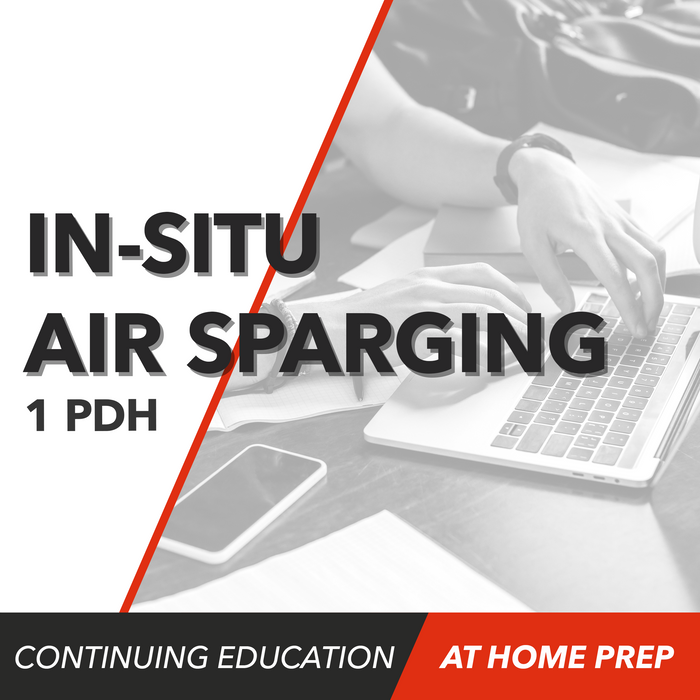 IN-SITU Air Sparging (1 PDH)