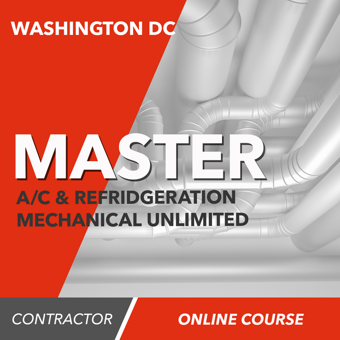 Washington DC Master A/C & Refrigeration Mechanical Unlimited - Online Exam Prep Course