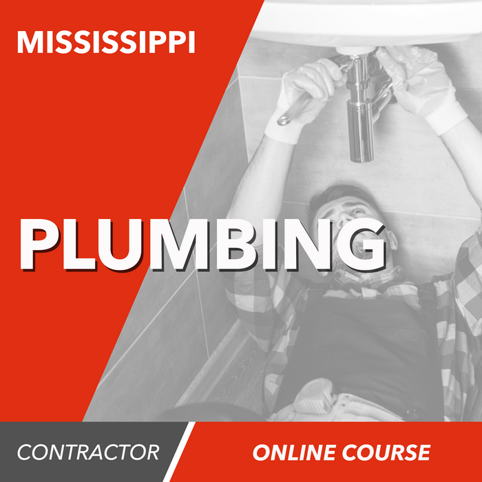Mississippi Plumbing Contractor - Online Exam Prep Course