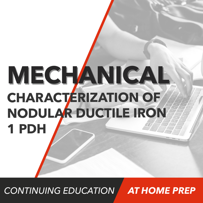 Mechanical Characterization of Nodular Ductile Iron (1 PDH)