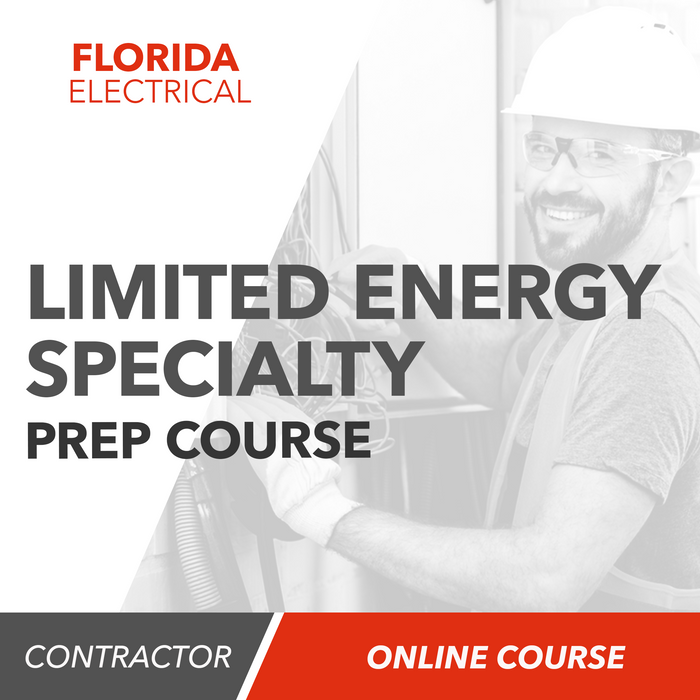 Florida Limited Energy Specialty Contractor - Pearson Vue - Online Exam Prep Course