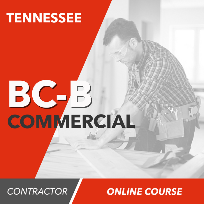 Tennessee BC-B - Commercial Contractor - Online Exam Prep Course