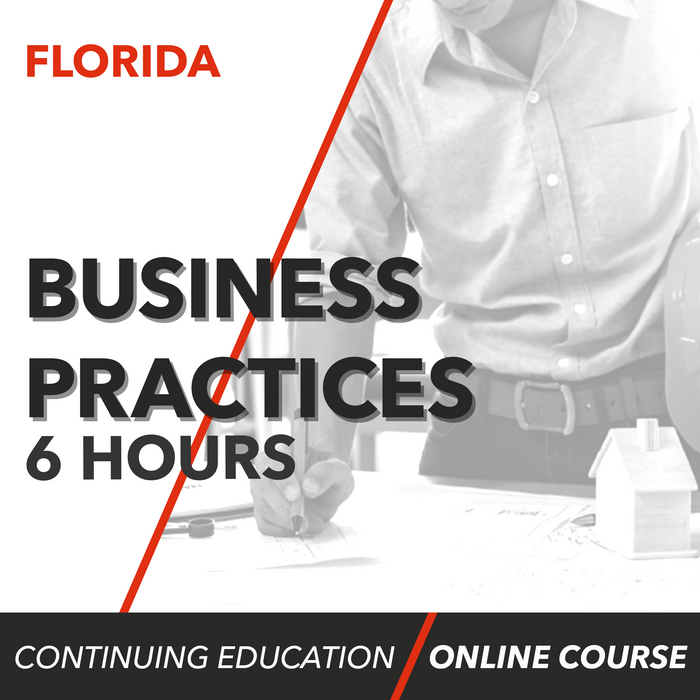 Florida 6 Hour Business Practices Continuing Education