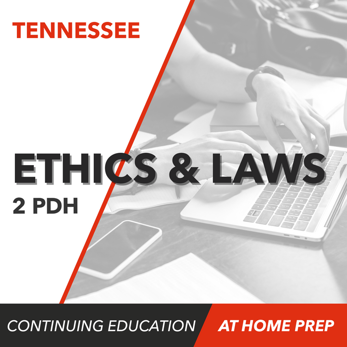 Tennessee Ethics and Laws (2 PDH)