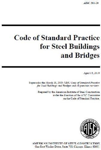 Upstryve's Code of Standard Practice for Steel Buildings and Bridges, 2010 Edition product image provided by UpStryve Book Store. Upstryve provides access to online contractor course content, exam prep, books, and practice test questions to students and professionals preparing for their state contracting exams.
