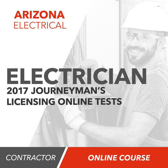 2017 Journeyman's Electrician Licensing Online Tests
