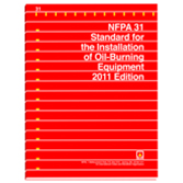 NFPA 31: Standard for the Installation of Oil-Burning Equipment, 2011