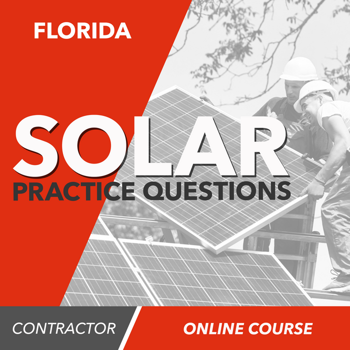 Florida Solar Contractor Exam - Online Practice Questions