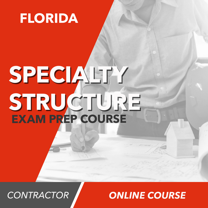 Florida State Specialty Structure Contractors Trade Knowledge-Online Exam Prep Course - Pearson VUE