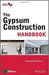 Gypsum Construction Handbook, Seventh Edition
