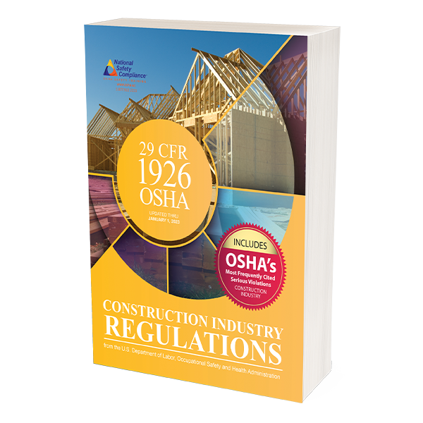 OSHA 29 CFR 1926 Construction Industry Regulations, January 1, 2023 Edition - Highlighted and Tabbed Book