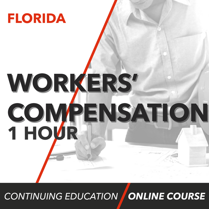 Florida 1 Hour Workers' Compensation Continuing Education