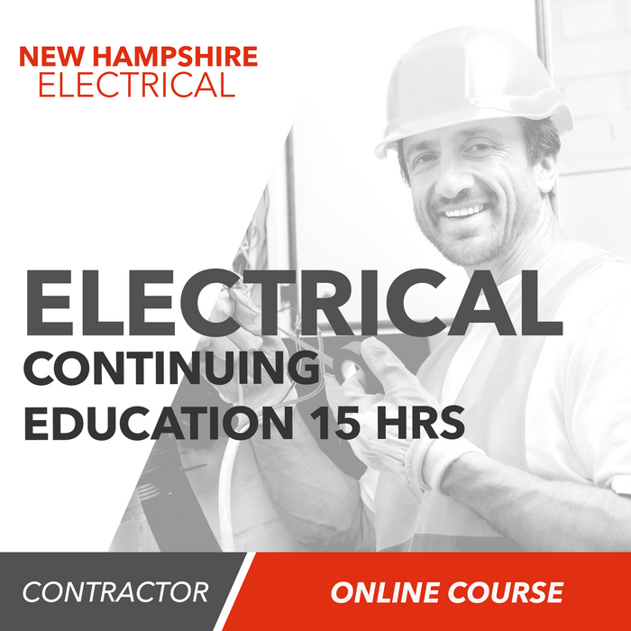 New Hampshire Electrical Continuing Education (15 Hour)