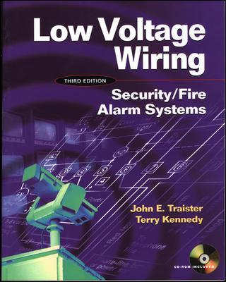 Low Voltage Wiring: Security/Fire Alarm Systems, 3rd Edition