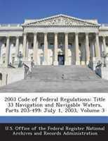 Upstryve's Code of Federal Regulations, Title 33, Parts 200 to 499, July 1, 2003 Edition product image provided by CFR. Upstryve provides access to online contractor course content, exam prep, books, and practice test questions to students and professionals preparing for their state contracting exams.