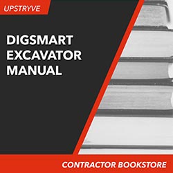Digsmart Excavator Manual, Call Before You Dig!, 2009 edition
