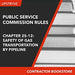Rules of the Public Service Commission, Chapter 25-12, Safety of Gas Transportation by Pipeline, 2023