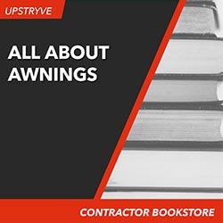 Upstryve's All About Awnings product image provided by UpStryve Book Store. Upstryve provides access to online contractor course content, exam prep, books, and practice test questions to students and professionals preparing for their state contracting exams.