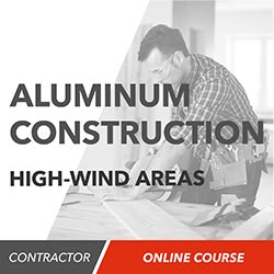 Guide to Aluminum Construction in High-Wind Areas, 2007