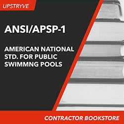 Upstryve's ANSI/APSP-1 American National Std for Public Swimming Pools, 2014 product image provided by ANSI. Upstryve provides access to online contractor course content, exam prep, books, and practice test questions to students and professionals preparing for their state contracting exams.