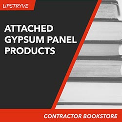 Upstryve's Attached Gypsum Panel Products product image provided by UpStryve Book Store. Upstryve provides access to online contractor course content, exam prep, books, and practice test questions to students and professionals preparing for their state contracting exams.