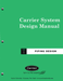 Upstryve's Carrier System Design Manual - Part 3 Piping Design product image provided by UpStryve Book Store. Upstryve provides access to online contractor course content, exam prep, books, and practice test questions to students and professionals preparing for their state contracting exams.