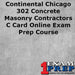 Upstryve's Continental Chicago 302 Concrete Masonry Contractors C Card - Online Exam Prep Course product image provided by UpStryve Book Store. Upstryve provides access to online contractor course content, exam prep, books, and practice test questions to students and professionals preparing for their state contracting exams.