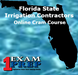 Florida Irrigation Contractors Trade Knowledge - Pearson Vue - Online Exam Prep Course-Cram