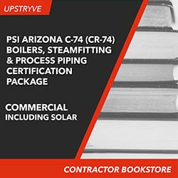 PSI Arizona C-74 (cr-74) Boilers, Steamfitting and Process Piping (commercial) including solar Certification Package