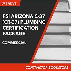 PSI Arizona C-37 (cr-37) Plumbing (commercial) Certification Package