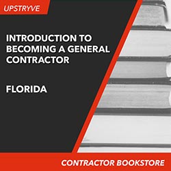 Introduction to Becoming a Florida General Contractor