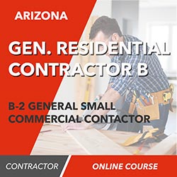 Upstryve's Arizona B General Residential Contractor and B-2 General Small Commercial Contractor - Online Exam Prep Course product image provided by UpStryve Book Store. Upstryve provides access to online contractor course content, exam prep, books, and practice test questions to students and professionals preparing for their state contracting exams.
