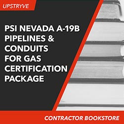 PSI Nevada A-19B Pipelines and Conduits for Gas Certification Package