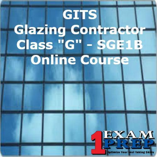 GITS Glazing Contractor - Class "G" - SGE1B