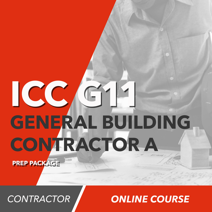 ICC G11 National Standard General Building Contractor (A) Exam Prep Package