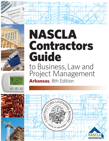 Upstryve's Arkansas NASCLA Contractors Guide to Business, Law and Project Management, Arkansas 8th Edition product image provided by NASCLA. Upstryve provides access to online contractor course content, exam prep, books, and practice test questions to students and professionals preparing for their state contracting exams.