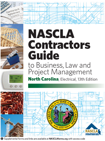 North Carolina NASCLA Contractors Guide to Business, Law and Project Management, NC Electrical 13th Edition; Highlighted & Tabbed