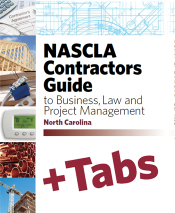 North Carolina NASCLA Contractors Guide to Business, Law and Project Management NC General, 9th Edition- Tabs Bundle Pak