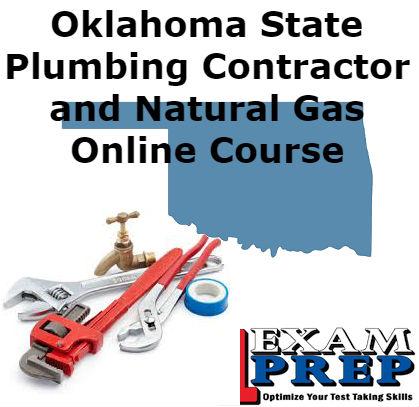 Oklahoma State Plumbing Contractor and Natural Gas - Online Exam Prep Course