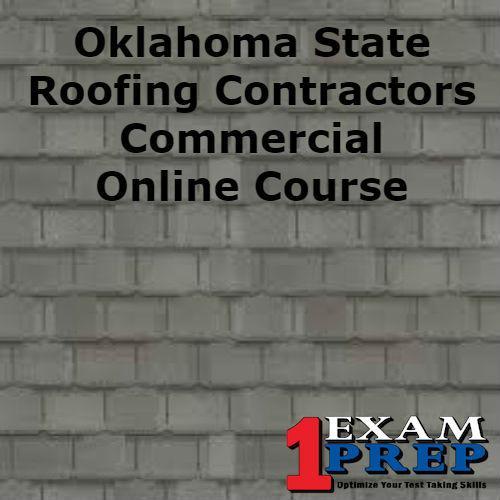 Oklahoma Roofing Contractor Commercial Endorsement - Online Exam Prep Course