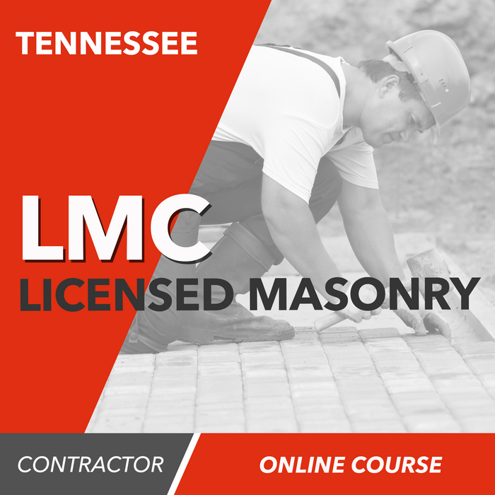 Tennessee LMC Licensed Masonry Contractor - Online Exam Prep Course