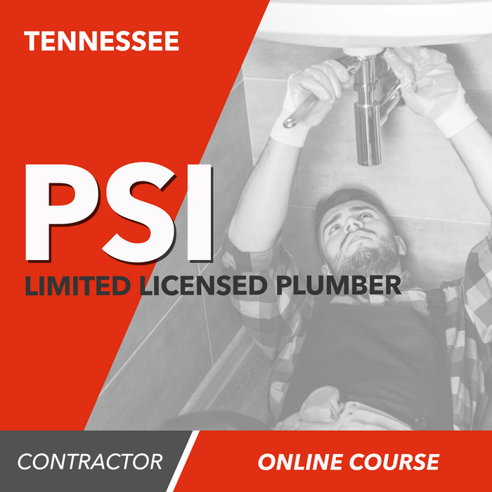 Tennessee PSI Limited Licensed Plumber Contractor - Online Exam Prep Course