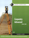 Upstryve's Carpentry Advanced Level 4 Trainee Guide, Paperback, 4th Edition product image provided by Pearson. Upstryve provides access to online contractor course content, exam prep, books, and practice test questions to students and professionals preparing for their state contracting exams.