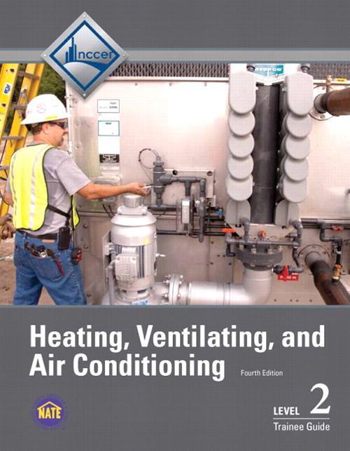 HVAC Level Two Trainee Guide, 4th Edition