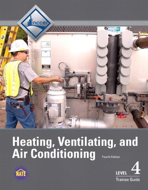 HVAC Level 4 Trainee Guide, 4th Edition