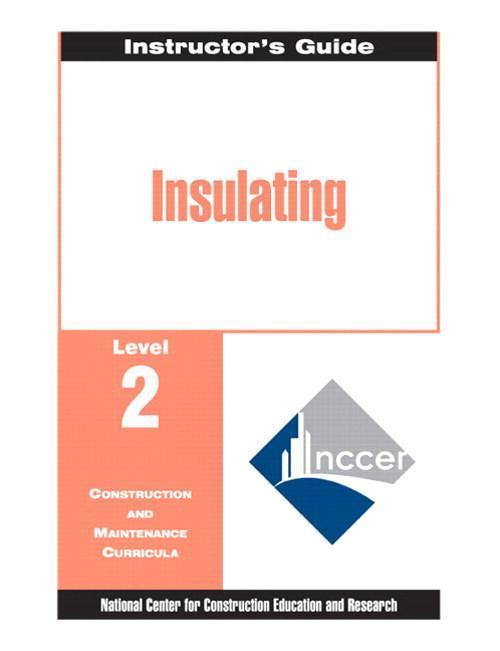 Insulating Level 2 Trainee Guide, Paperback